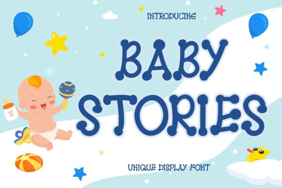Baby Stories: A Friendly Display Font for Digital Branding