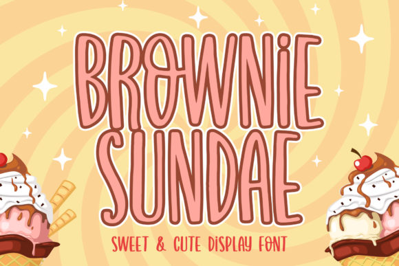 Brownie Sundae: A Sweet Display Font for Digital Branding