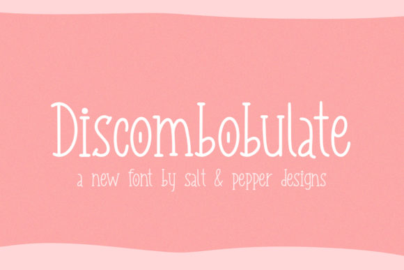 Discombobulate: A Quirky Display Font That Sells