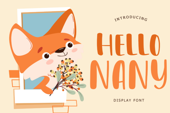 Hello Nany: A Whimsical Display Font for Handmade Charm
