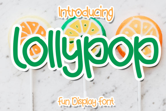 Lollypop: A Playful Display Font That Delivers Joy at First Glance