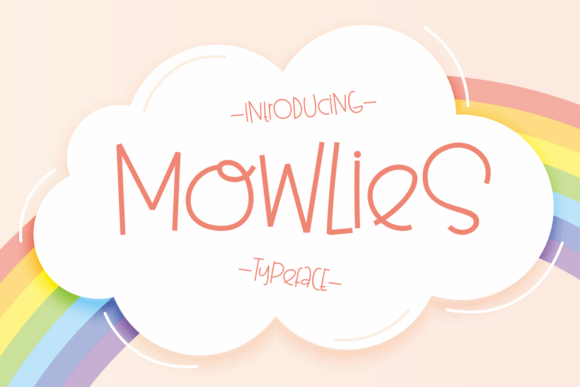 Mowlies: A Friendly Display Font for Digital Branding
