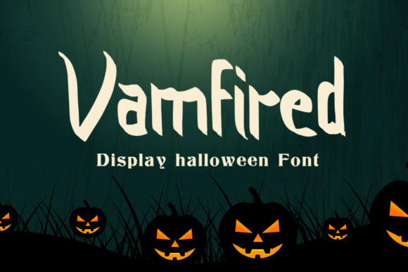 Vamfired: A Spooky-Perfect Display Font for Handmade Creators
